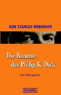 Die Romane des Philip K. Dick