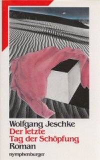 Der letzte Tag der Schöpfung